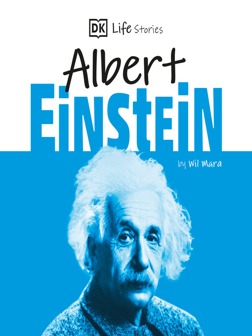 Title details for Albert Einstein by Wil Mara - Available